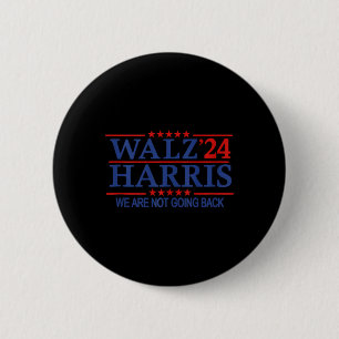 Harris Wheimer 24 Kampagne 2024 Wir werden nicht B Button
