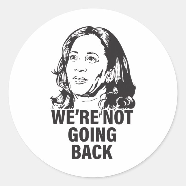 Harris, wir gehen nicht zurück 2024 runder aufkleber (Vorderseite)