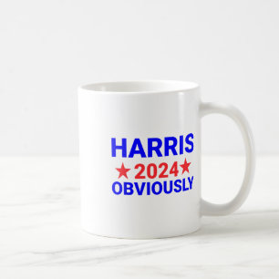 Harris zur Präsidentin offensichtlich 1 Kaffeetasse