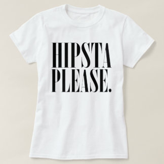 Harry dénomme "Hipsta inspiré svp." T-shirt