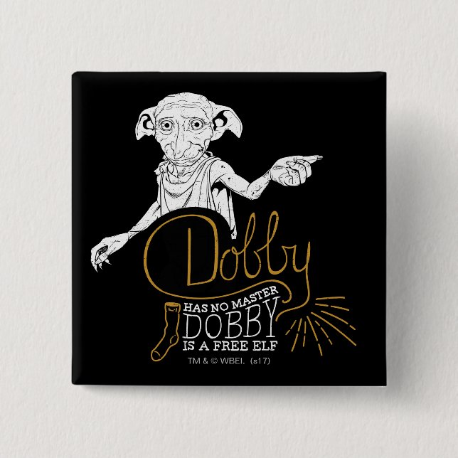 Harry Potter | Dobby Hat Keinen Meister Button (Vorderseite)