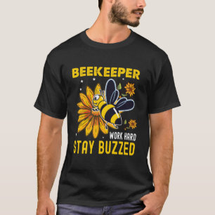 Hart arbeiten, berauscht bleiben Lustige Imkerei H T-Shirt