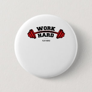 hart arbeiten für den Funny der Arbeitnehmer Button