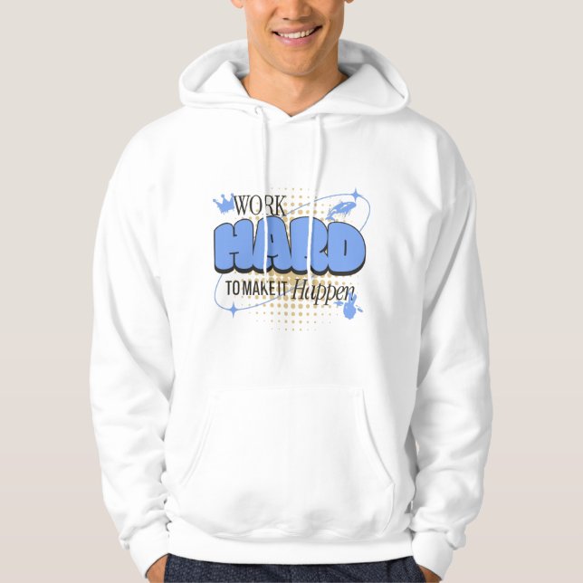 hart arbeiten, um es zu ermöglichen hoodie (Vorderseite)