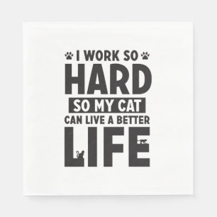 Hart arbeitende Katze Besserer Internationaler Kat Serviette