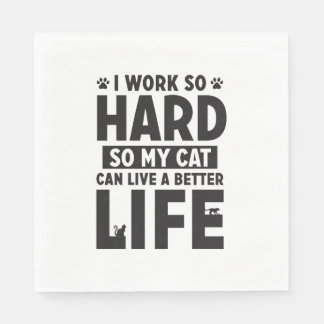 Hart arbeitende Katze Besserer Internationaler Kat Serviette