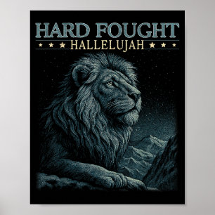 Hart erkämpftes Halleluja Christliche Bibelvers Je Poster