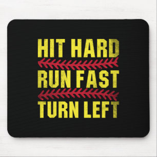 Hart treffen, schnell laufen, links abbiegen Männe Mousepad