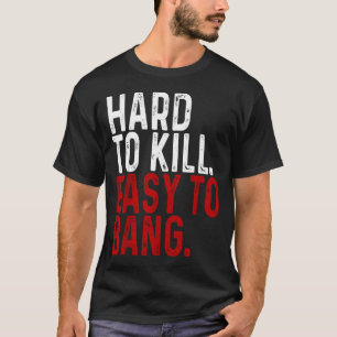 Hart zu töten, leicht zu schlagen - Lustiger Sarka T-Shirt