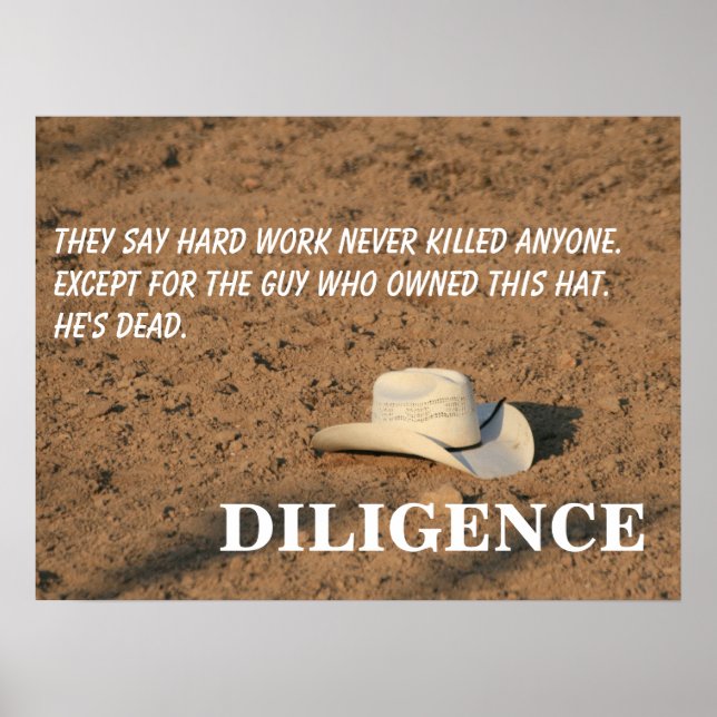 Harte Arbeit bringt dich nicht um (ich verspreche) Poster (Vorne)