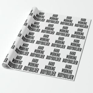 harte Arbeit Geschenkpapier