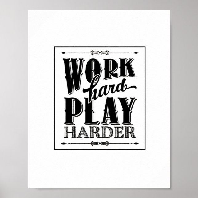 harte Arbeit ist so unerlässlich Poster (Vorne)