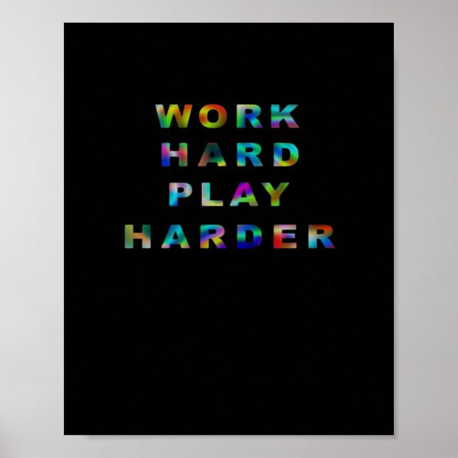 harte Arbeit, so hart klassisch Poster (Vorne)
