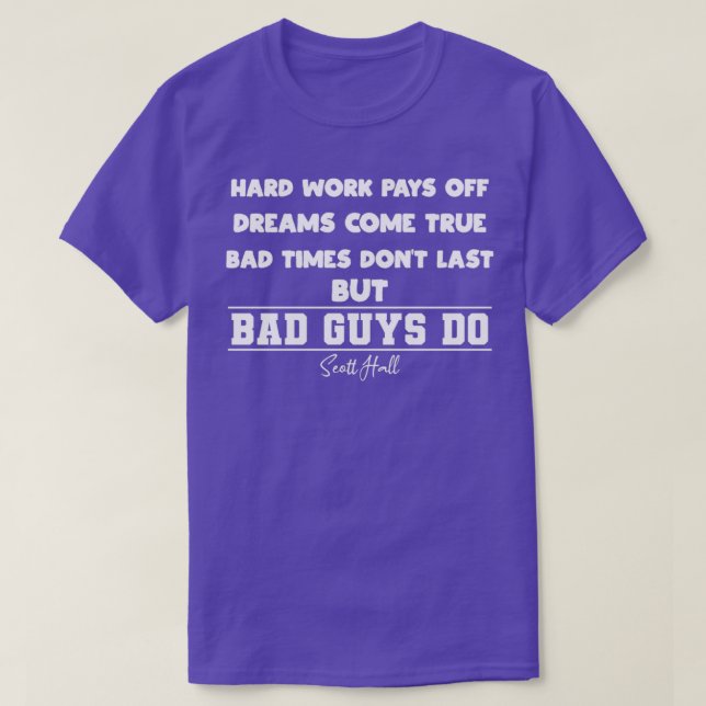 Harte Arbeit zahlt sich aus Träumen werden wahr Sc T-Shirt (Design vorne)