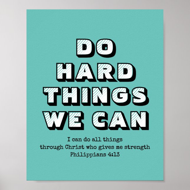 HARTE DINGE, DIE WIR KÖNNEN | MOTIVIEREND CHRISTLI POSTER (Vorne)
