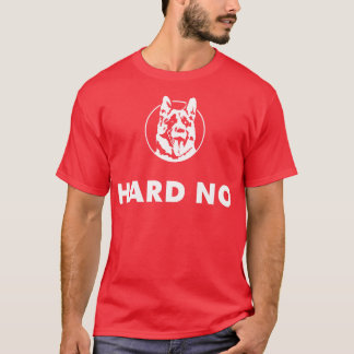 HARTE NO T-Shirt