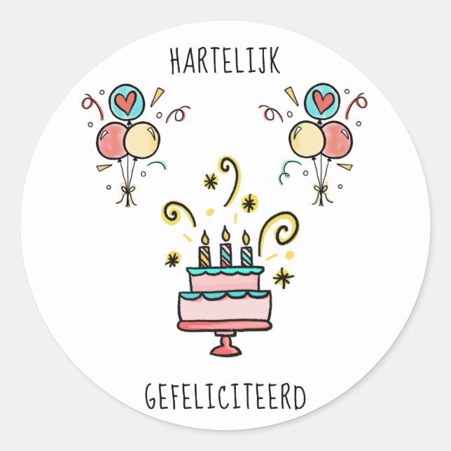 Hartelijk Gefeliciteerd | Happy Birthday Runder Aufkleber (Vorderseite)