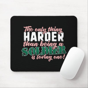 Härter als einen Soldaten zu lieben - Militärsprec Mousepad