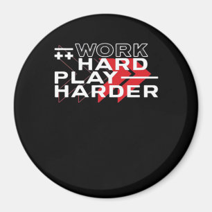 hartes Spielen - Motivierend Spielen - Spaß C Magnet