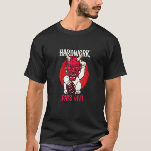 Hartnäckigkeit zahlt sich immer aus, Glückssymbol T-Shirt