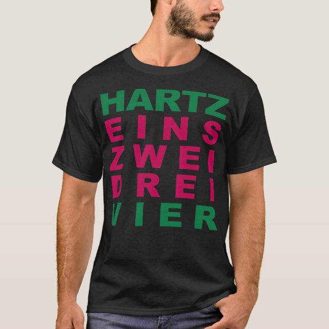 HARTZ ein zwei drei vier sprechende Radiosendung T-Shirt (Vorderseite)