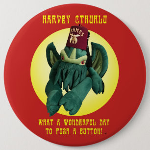 Harvey Cthuhlus Knopf Button