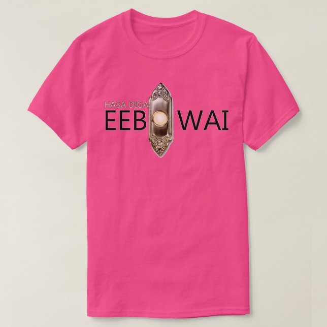 HASA DIGA EEBOWAIBook von Mormon T-Shirt (Design vorne)