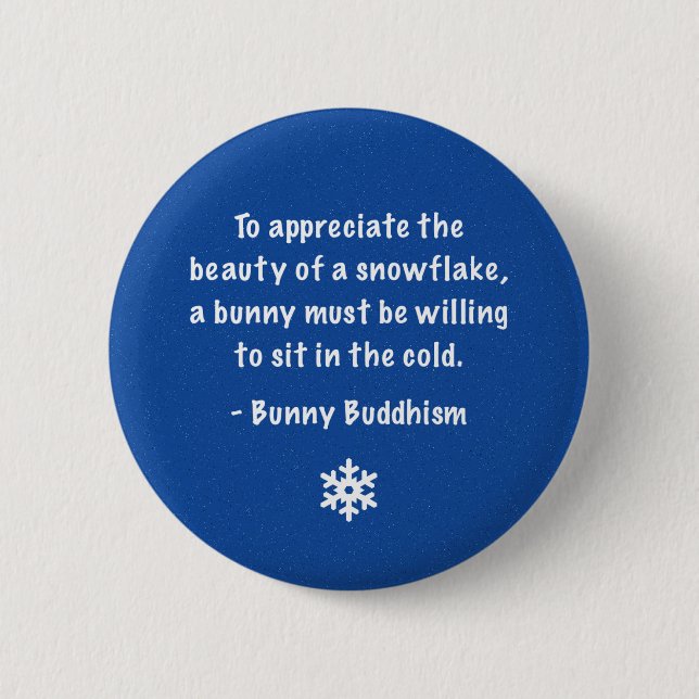 Häschen-Buddhismus "Schönheit einer Schneeflocke" Button (Vorderseite)