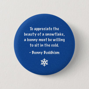 Häschen-Buddhismus "Schönheit einer Schneeflocke" Button
