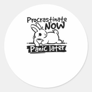 Hase aufschieben jetzt Panik später Aufkleber