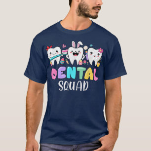 Hasenzähne Dental-Team Zahnarzt Frohe Ostern T-Shirt
