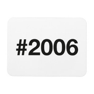Hashtag 2006 19 Geburtstag Magnet