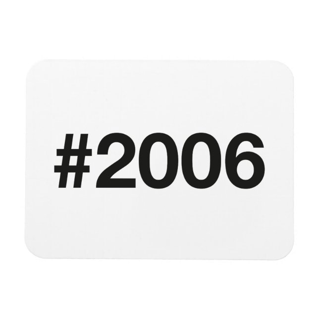 Hashtag 2006 19 Geburtstag Magnet (Horizontal)
