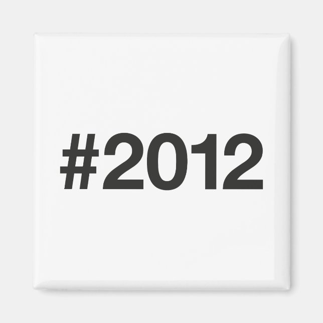 Hashtag 2012 13 Geburtstag Magnet (Vorne)