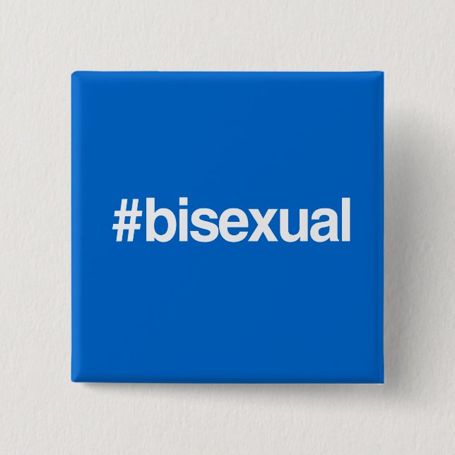 HASHTAG BISEXUELL BUTTON (Vorderseite)