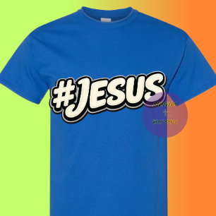 Hashtag - JESUS - Christlich T-Shirt