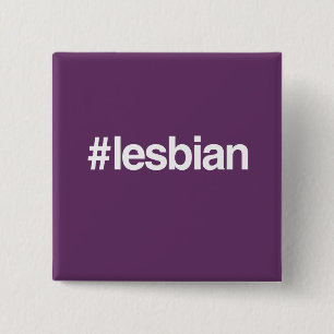 HASHTAG LESBE BUTTON