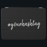 Hashtag | Modernes Skript Trendy Black iPad Air Hülle<br><div class="desc">Ein einfaches, stilvolles, individuelles Hashtag-Design, das leicht mit Ihrem Lieblings-Hash personalisiert werden kann, der in Ihrem Twitter, Instagram, Facebook, Pinterest oder Ihren anderen Social-Media-Accounts verwendet wird. Machen Sie Ihren eigenen #hashtag mit diesem benutzerdefinierten Design viraler! #YourHashtag in moderner, minimalistischer Schrift, handgeschriebene Typografie, fertig für Ihren individuellen Tag mit angesagten Themen...</div>