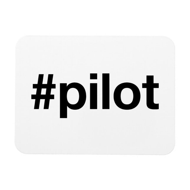 HASHTAG-PILOT MAGNET (Horizontal)