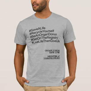Hashtag Recycle sich selbst Organspender T-Shirt