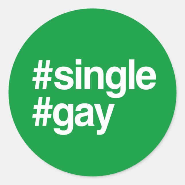 HASHTAG SINGLE GAY RUNDER AUFKLEBER (Vorderseite)