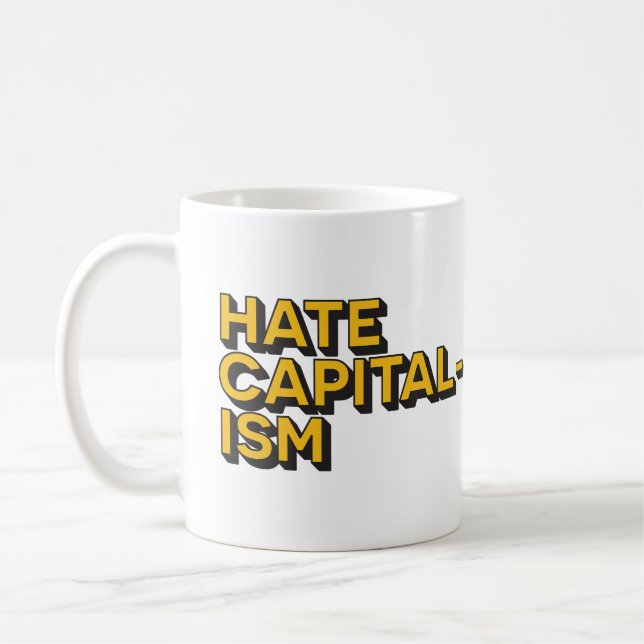 Hass die Tasse der Keramik des Kapitalismus (Links)