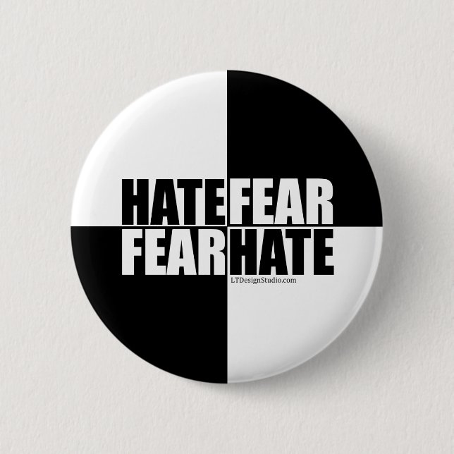 Hass-Furcht/Furcht-Hass - Knopf Button (Vorderseite)