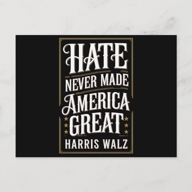 Hass hat Amerika nie Great Kamala Harris Walz gema Postkarte (Vorderseite)