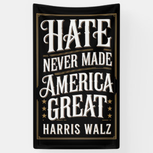 Hass hat Amerika niemals groß gemacht Kamala Harri Banner