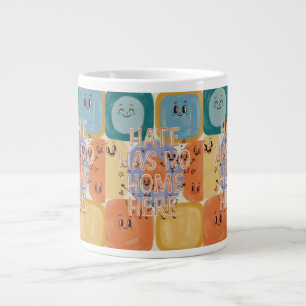 Hass hat hier keinen Platz Heitere Charakter-Kunst Jumbo-Tasse