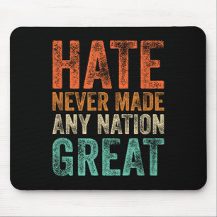 Hass hat nie eine Nation großartig lustig gemacht  Mousepad