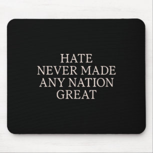 Hass hat nie eine Nation großartig, sonnig gegen s Mousepad