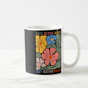 Hass hat nie eine Nation großartigen Boho-Blume ge Kaffeetasse