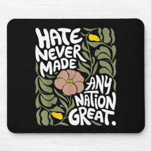 Hass hat noch keine Nation groß gemacht Afrikanisc Mousepad